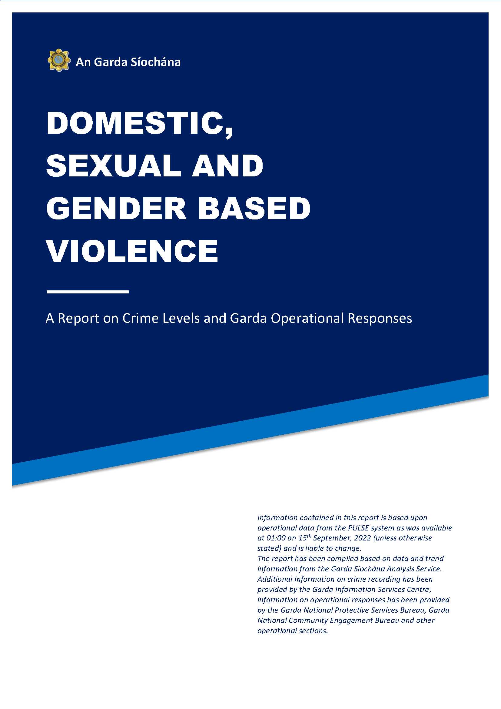 An_Garda_Siochana_Domestic_Sexual_and_Gender_Based_Violence_Report_Sept_22
